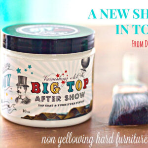 DIY Big Top Finish 16oz